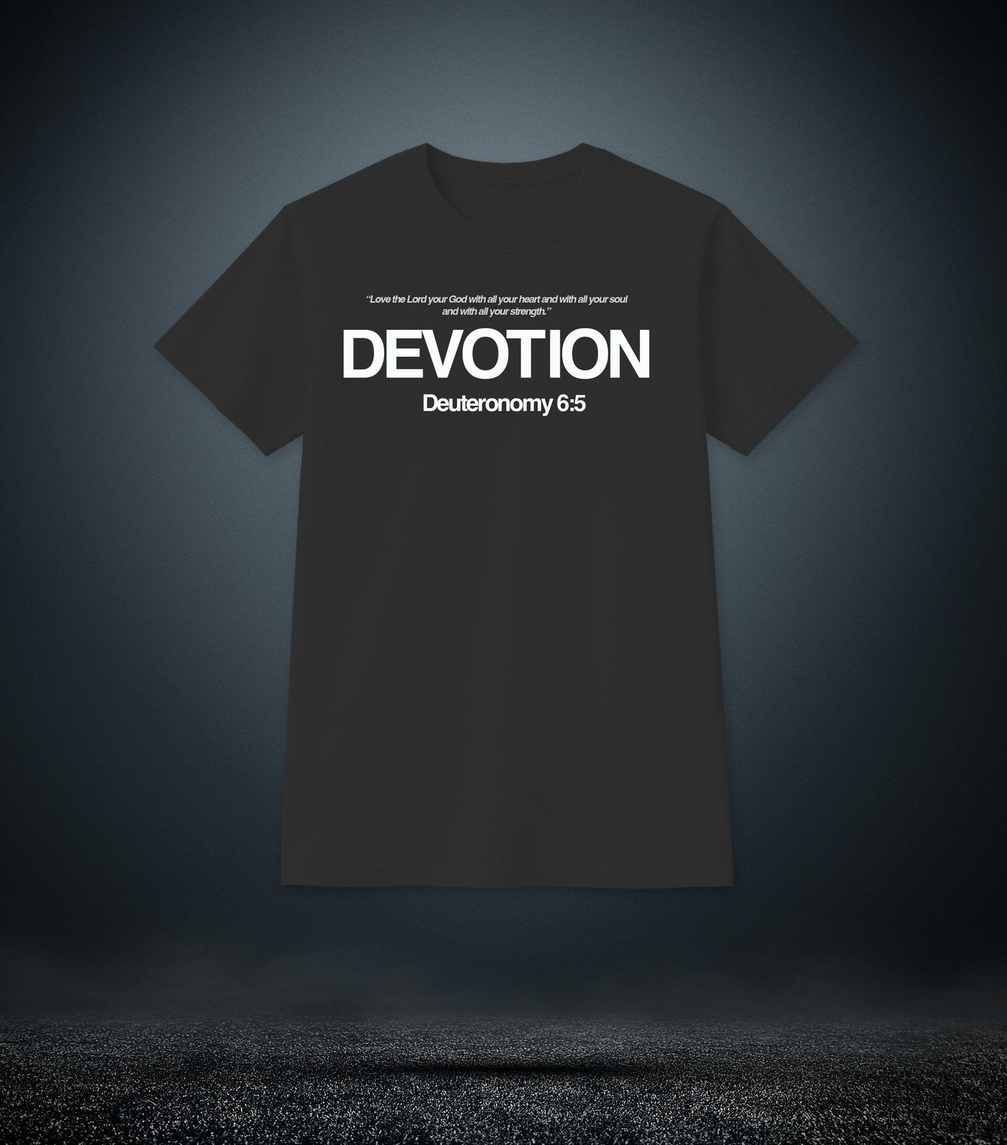 Deuteronomy 6:5 - Devotion Christian T - Shirt (Mens Black)