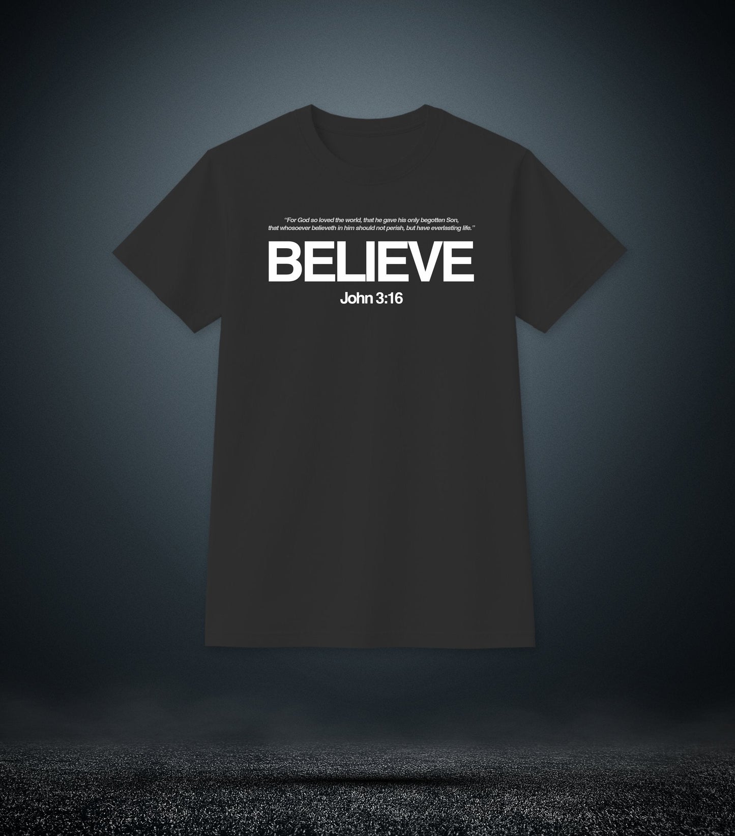 John 3:16 - Believe Christian T - Shirt (Mens Black)