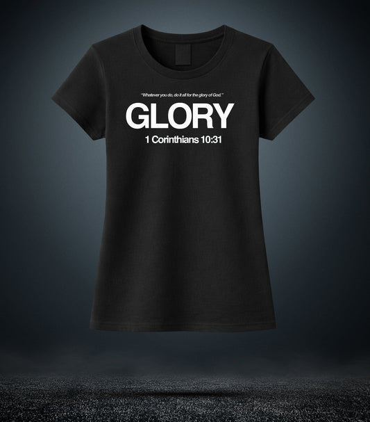 1corinthians 10:31 - Glory Christian T - Shirt (Womens Black)