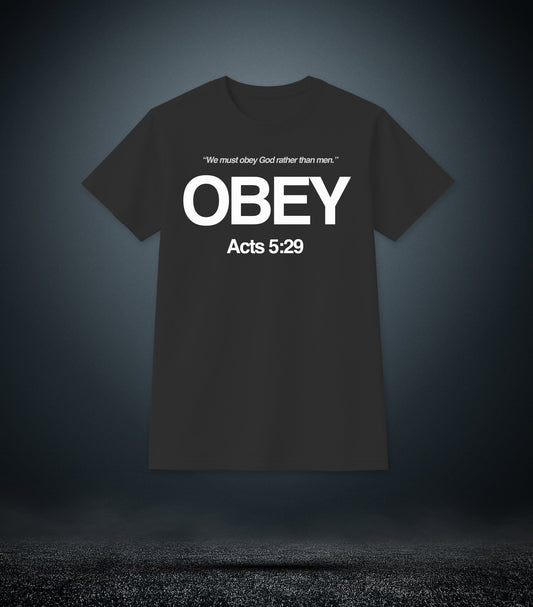 Acts 5:29 - Obey Christian T - Shirt (Mens Black)