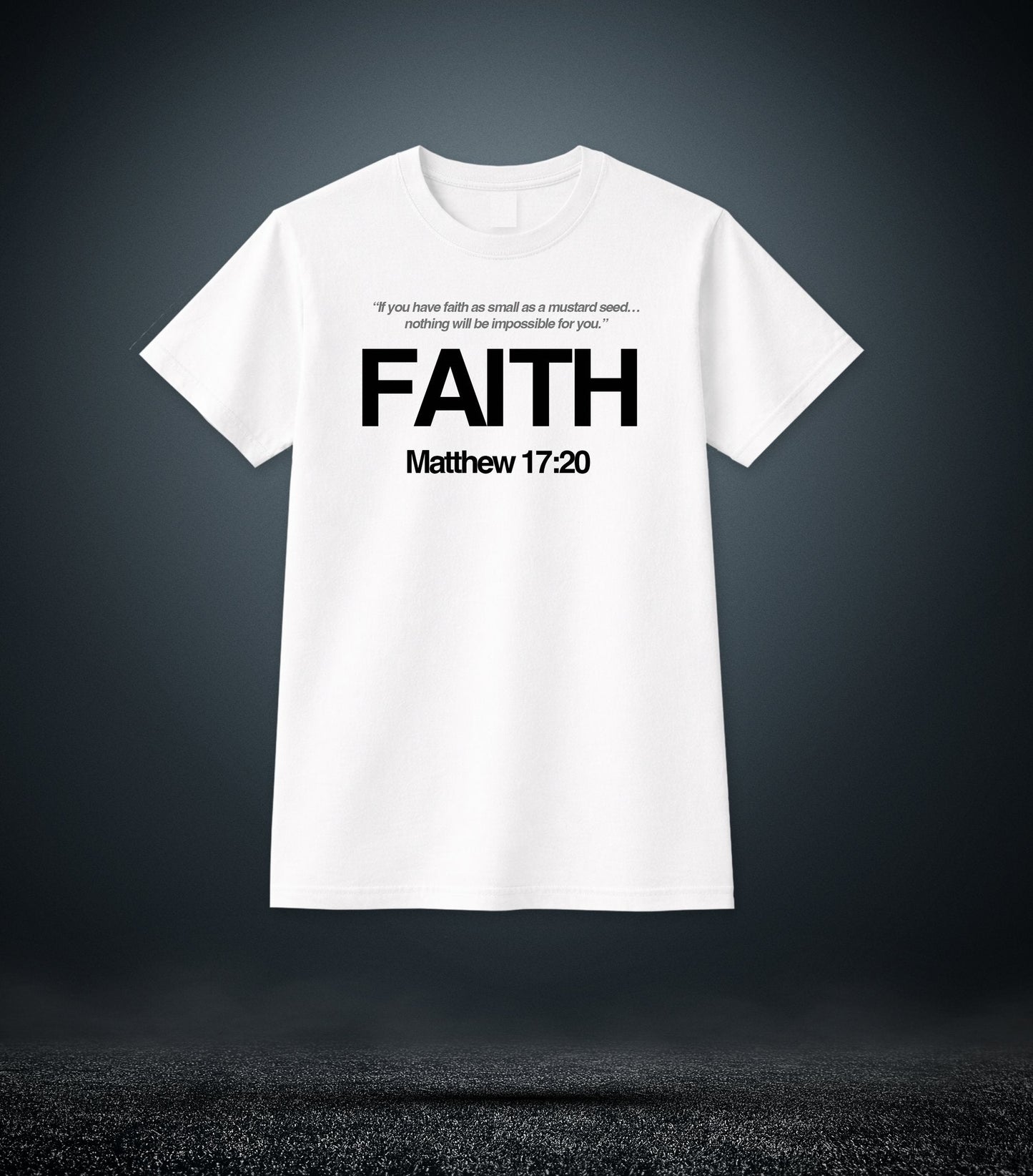Matthew 17:20 - Faith Christian T - Shirt (Mens White)