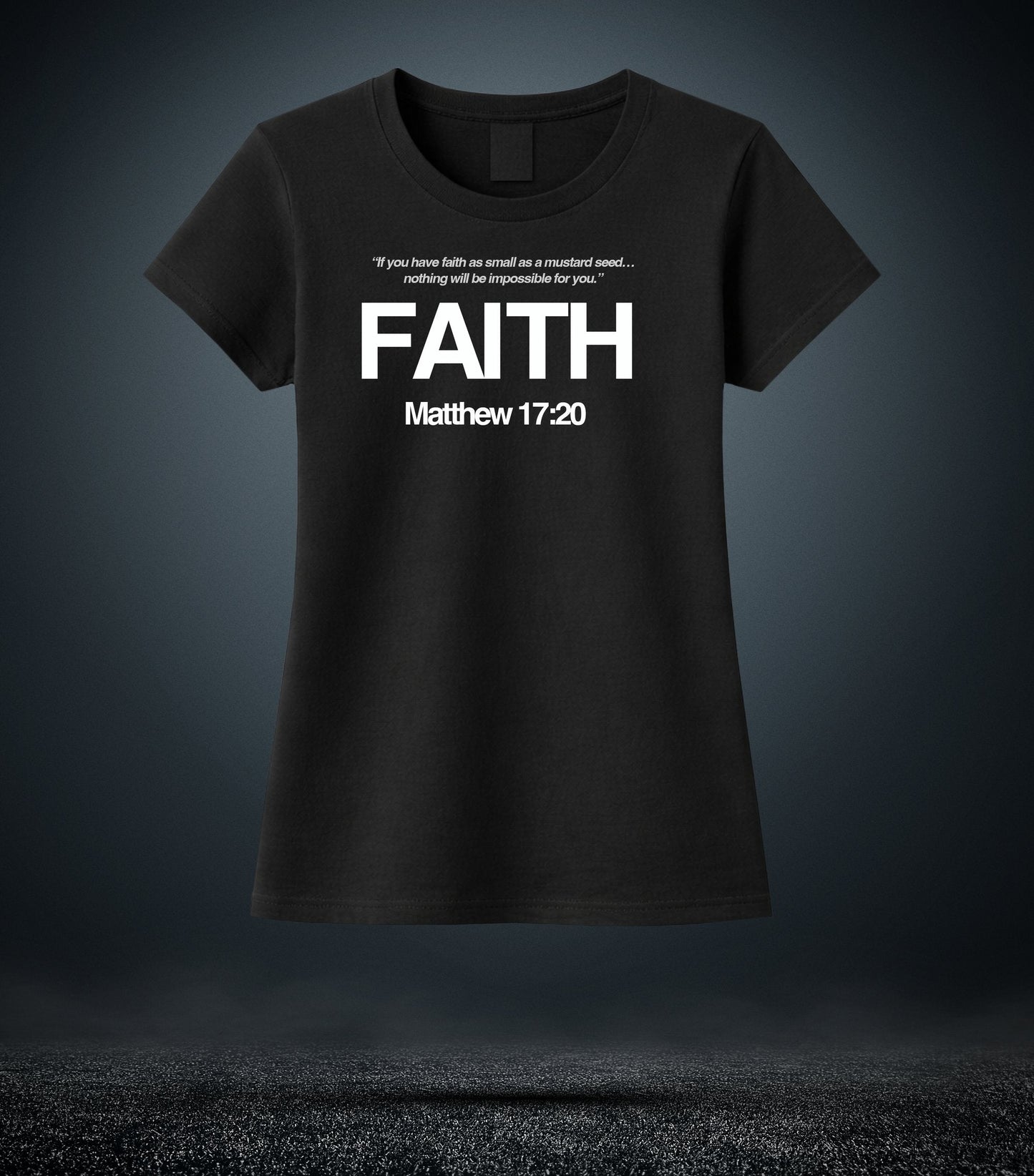 Matthew 17:20 - Faith Christian T - Shirt (Womens Black)
