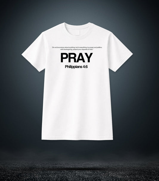 Philippians 4:6 - Pray Christian T - Shirt (Mens White)