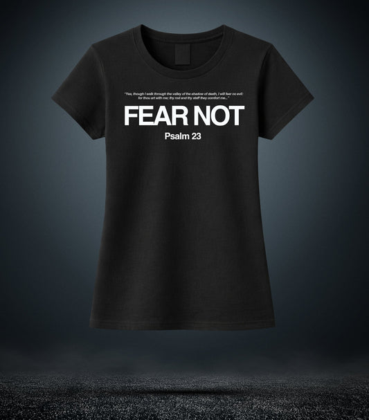 Psalm 23 - Fear Not Christian T - Shirt (Womens Black)