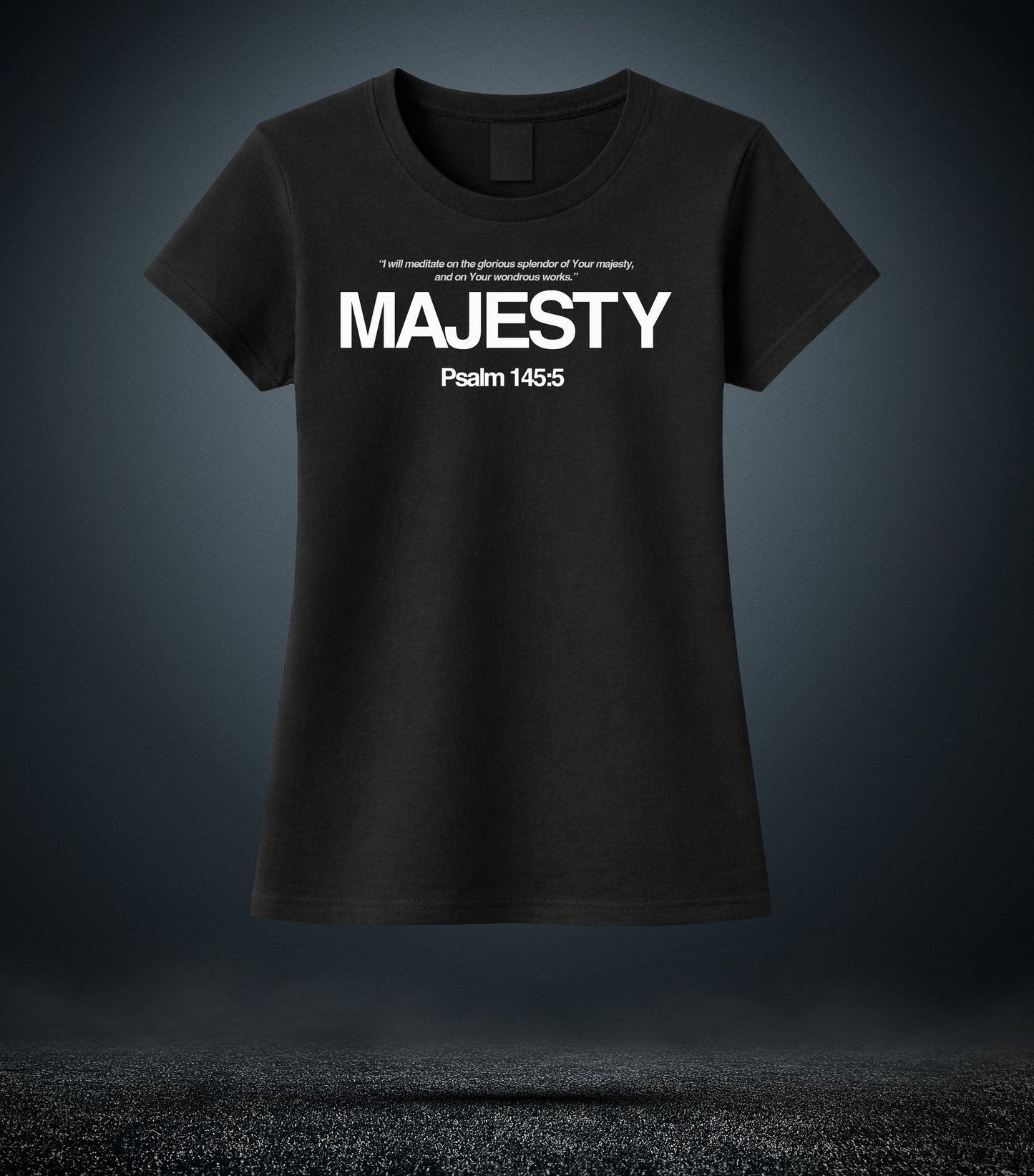 Psalm 9:31 - Majesty Christian T - Shirt (Womens Black)