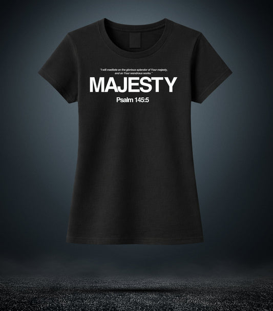 Psalm 9:31 - Majesty Christian T - Shirt (Womens Black)